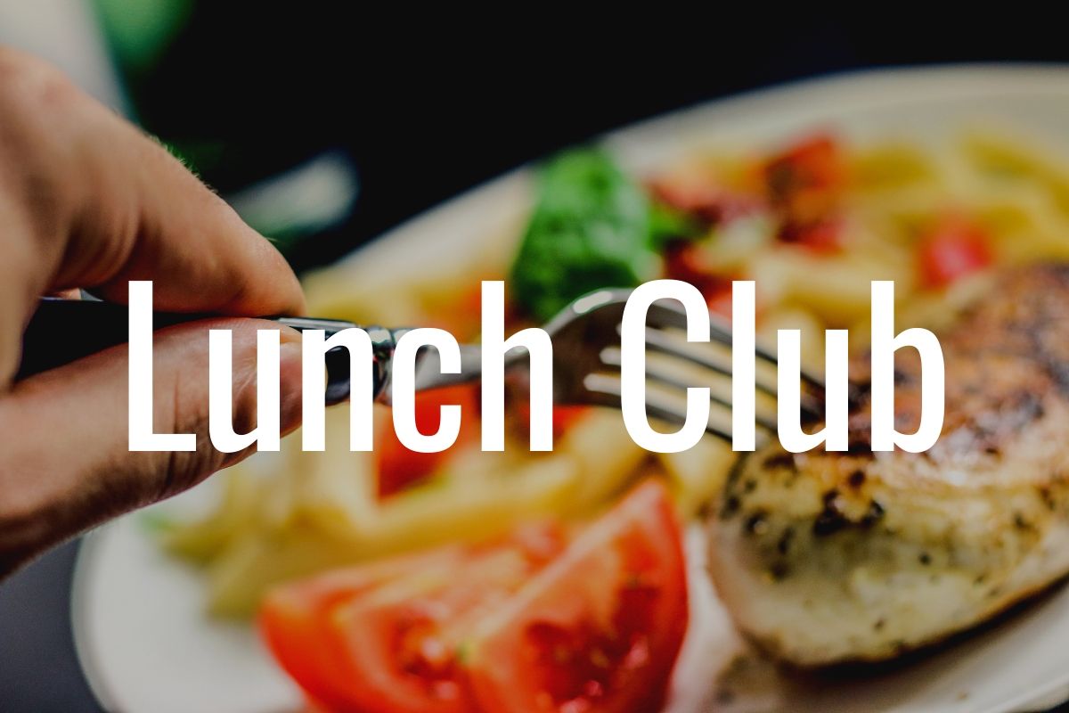 Read more about the article Lunch Club